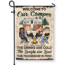 Welcome to Our Campsite Camper - Gift For Camping Friends - Personalized Custom Flag