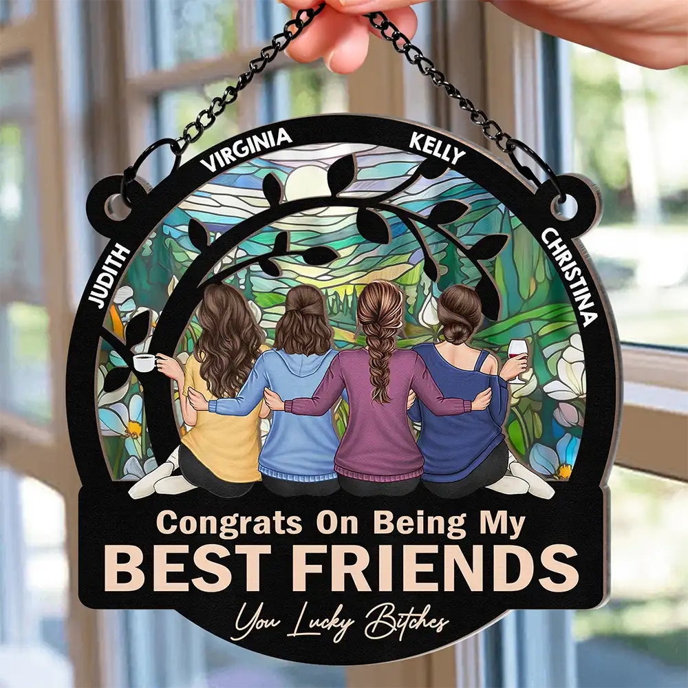 Flower Field Congrats On Being My Bestie - Personalized Window Hanging Suncatcher Ornament