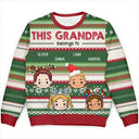 Christmas,Gift For Grandpa,Gift For Father,Continue Shopping,Happy - This Grandpa Daddy Belongs To Grandkids Kids - Personalized Unisex Ugly Sweater