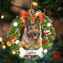 Pet Lovers - Custom Photo Christmas Wreath Dog First Year - Personalized Custom Shaped Acrylic Ornament
