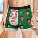 Christmas,Gift For Couples,Funny,Gift For Husband - Custom Photo Funny I've Got A Big Package For You Husband - Personalized Men's Boxer Briefs