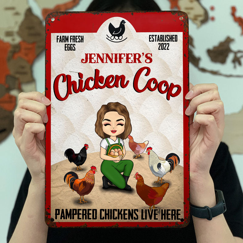 Pampered Chickens Live Here - Chicken Coop Decoration - Personalized Custom Classic Metal Signs