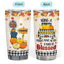 It Makes Me Blessed Pumpkin - Gift For Grandma - Personalized Custom Tumbler