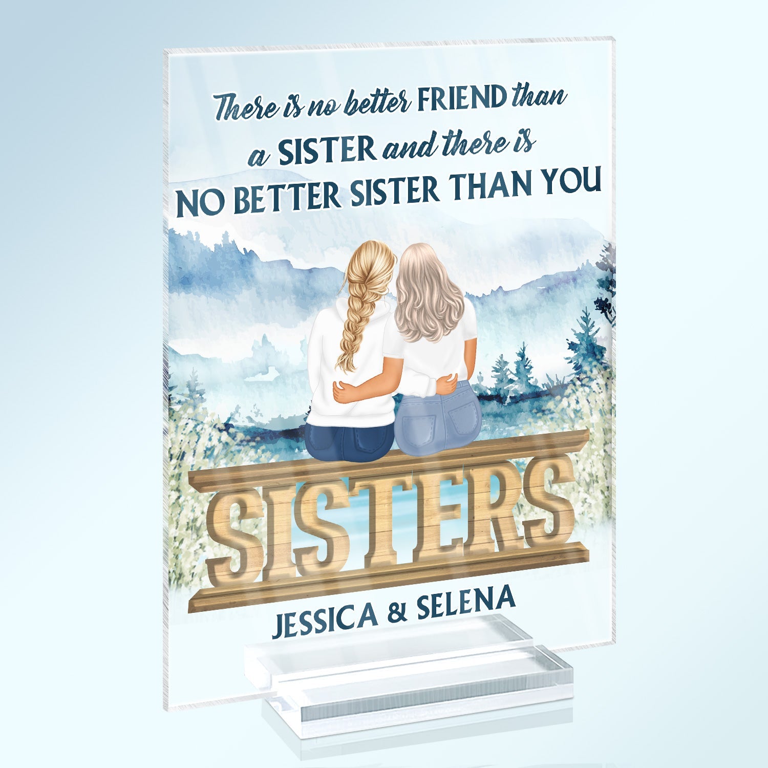 No Better Sister Than You - Gift For Sisters - Personalized Custom Vertical Rectangle Acrylic Plaque