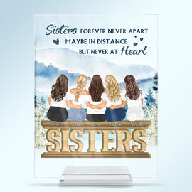 Sisters Forever Never Apart - Gift For Sisters And Best Friends - Personalized Custom Vertical Rectangle Acrylic Plaque