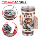 Custom Photo Bestie Partners In Crime If We Get Caught - Personalized Custom Tumbler