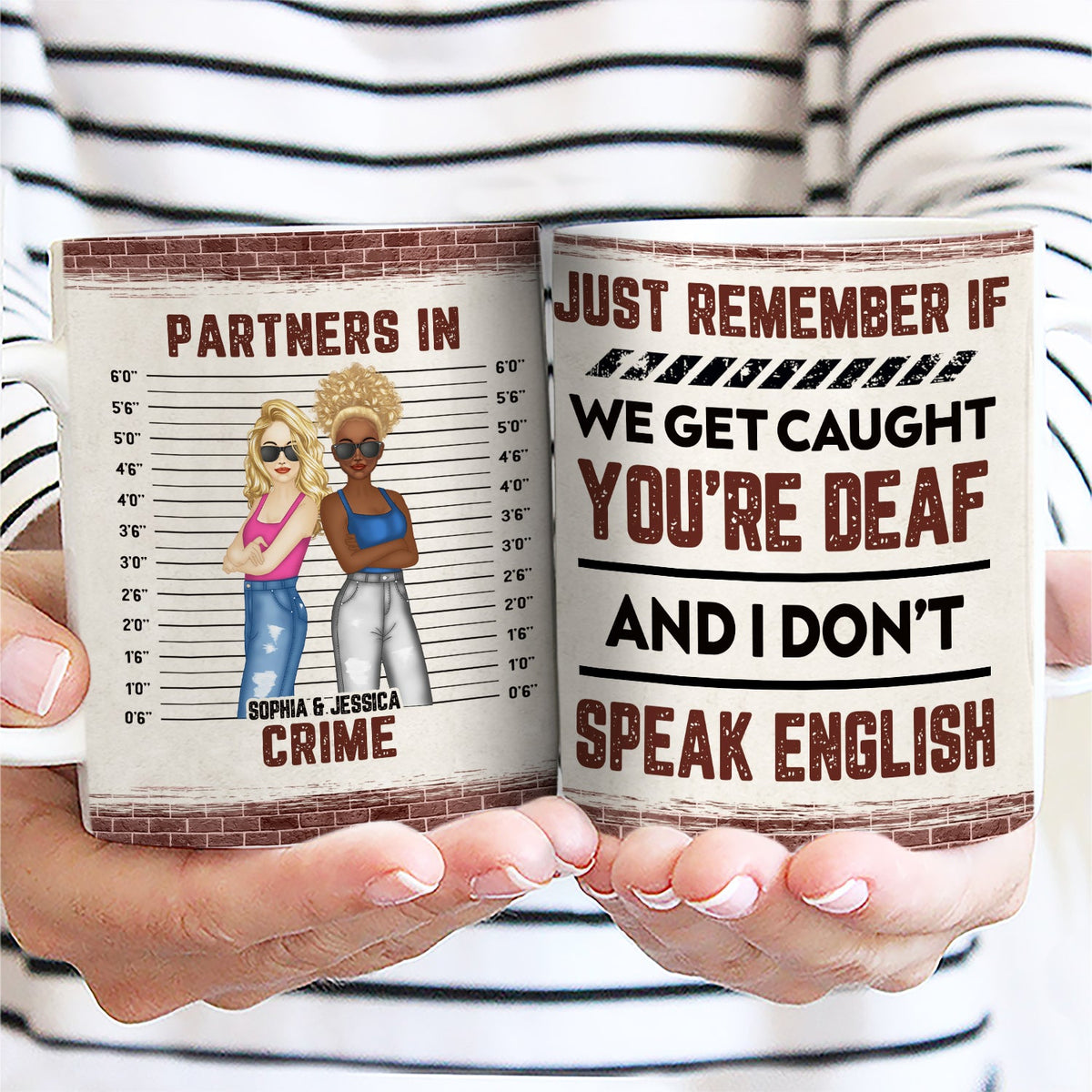 Bestie If We Get Caught Partners In Crime - Personalized Custom White Edge-to-Edge Mug