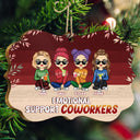 Christmas Colleagues Emotional Support Coworker - Gift For Coworker - Personalized Medallion Wooden Ornament