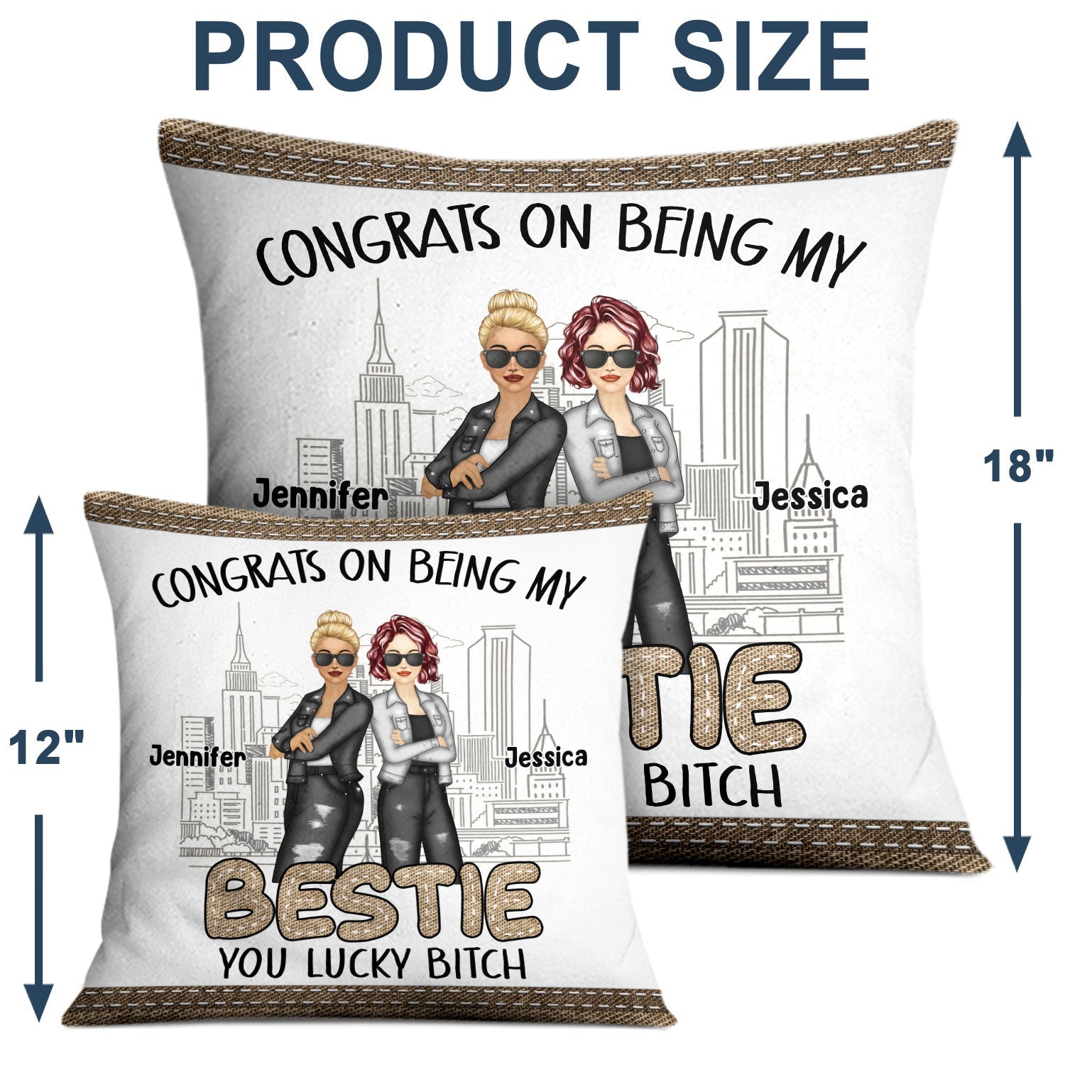 Congrats On Being My Bestie Jeans Ver - Gift For Bestie - Personalized Pillow