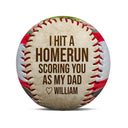 Custom Photo I Hit A Homerun - Gift For Baseball Dad - Personalized Baseball, Softball