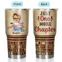 Just A Girl Who Loves Books Reading - Reading Gift - Personalized Custom 30 Oz Tumbler