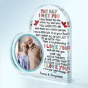 Custom Photo The Day I Met You I Have Found Husband Wife - Gift For Couples - Personalized Custom Heart Shaped Acrylic Plaque