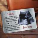 Custom Photo I Am Just A Little Bump - Gift For Father - Personalized Aluminum Wallet Card