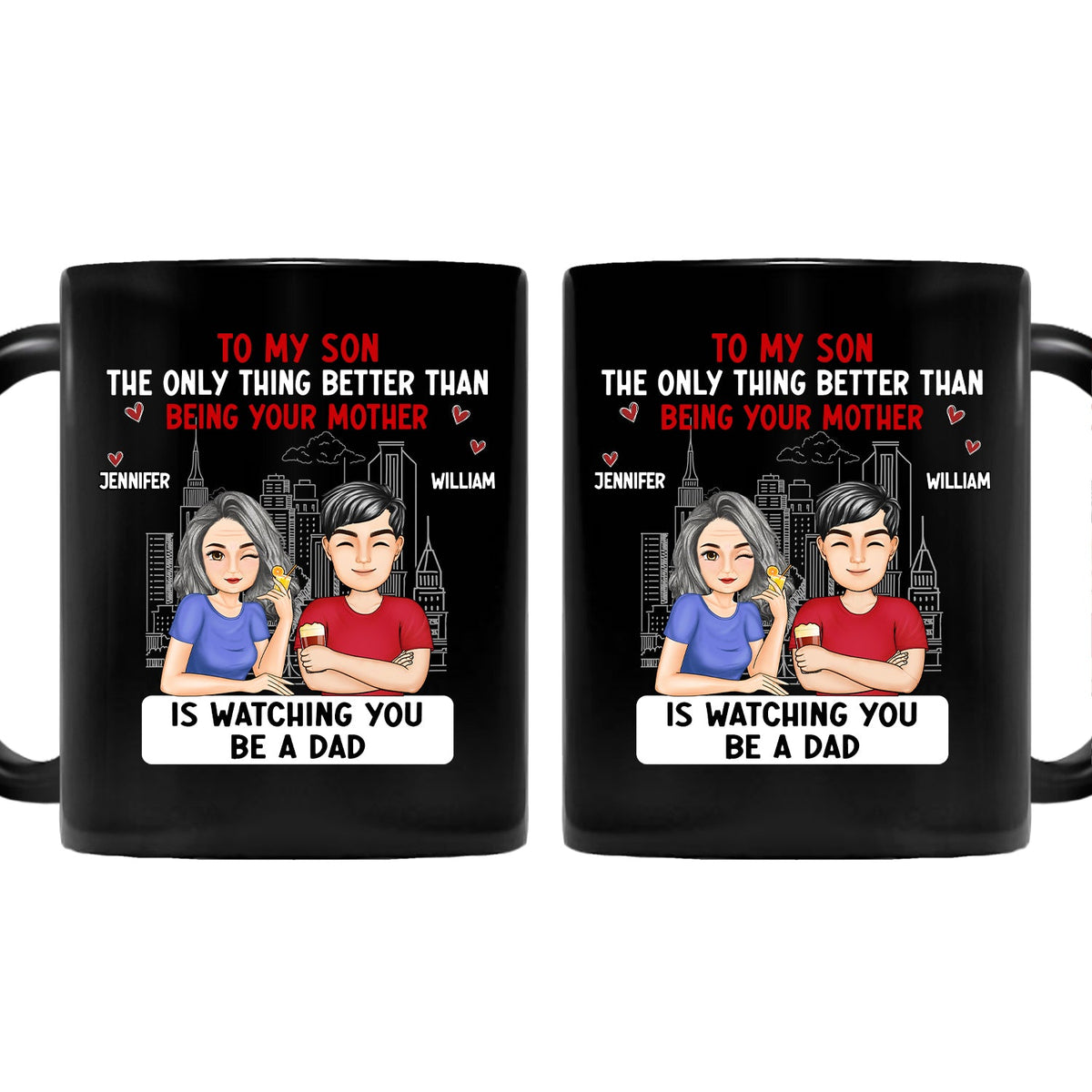 Cartoon Better Than Being Your Mother Father - Gift For Daughter, Gift For Son - Personalized Mug