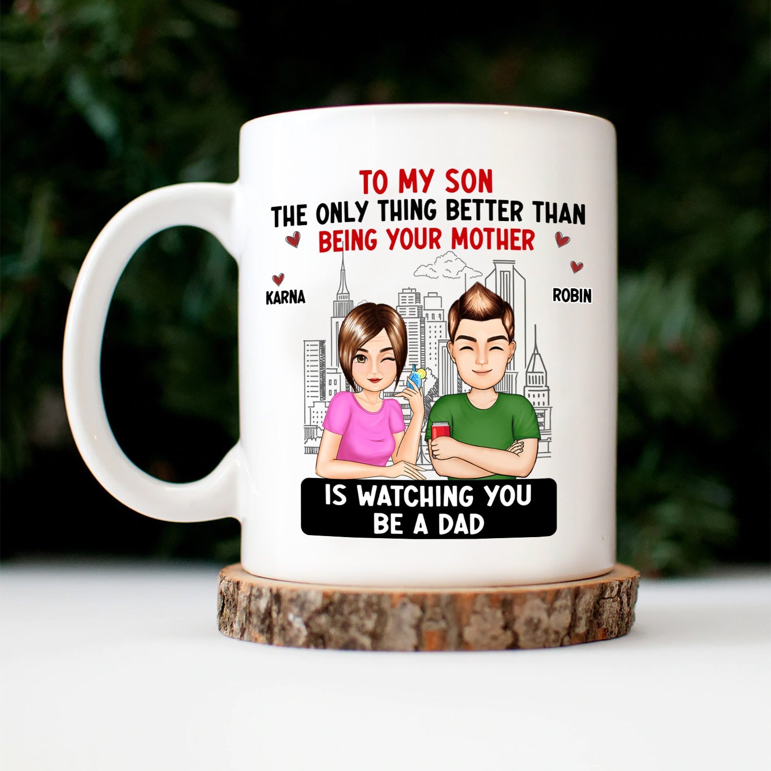 Cartoon Better Than Being Your Mother Father - Gift For Daughter, Gift For Son - Personalized Mug