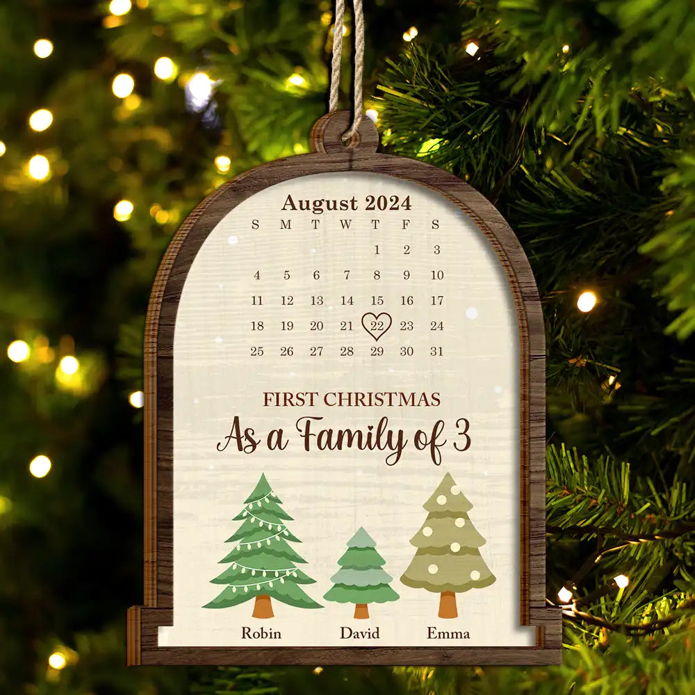 Calendar First Christmas As A Family Of Three - Personalized 2-Layered Wooden Ornament