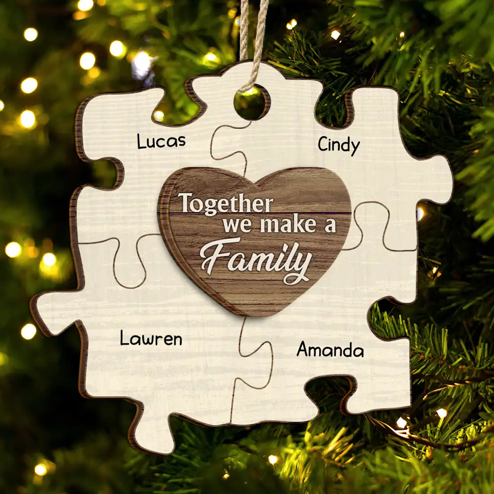 Christmas Puzzle We Make A Family - Personalized 2-Layered Wooden Ornament