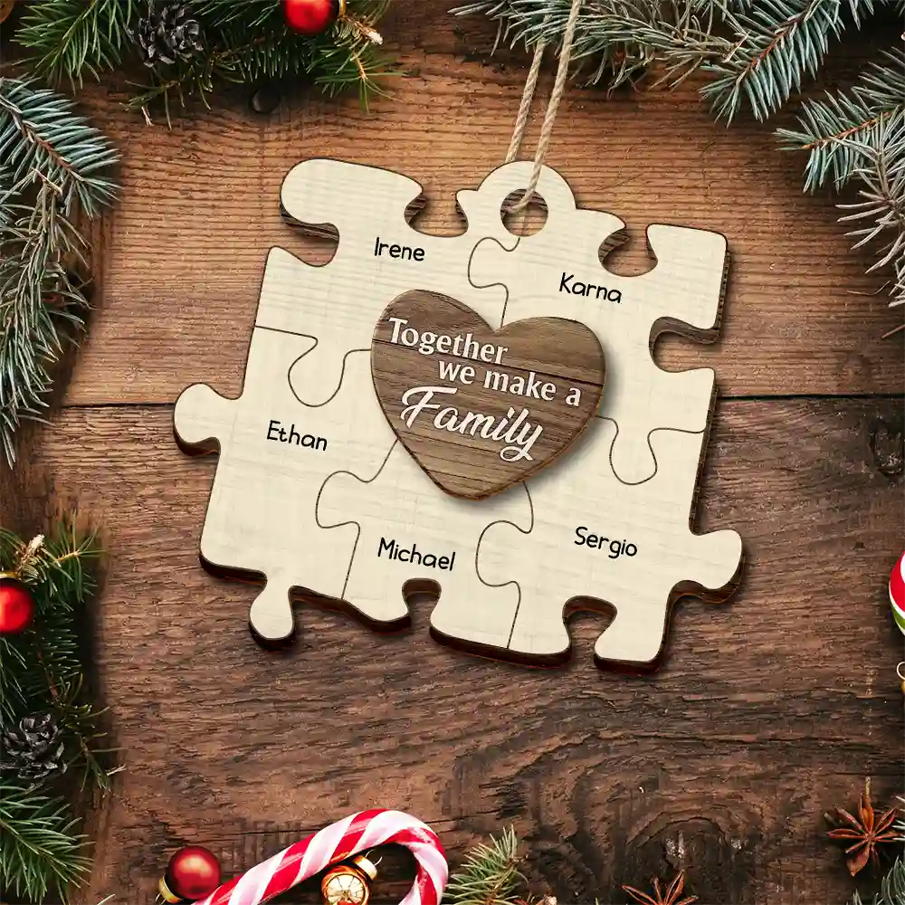 Family - Christmas Puzzle We Make A Family - Personalized 2-Layered Wooden Ornament