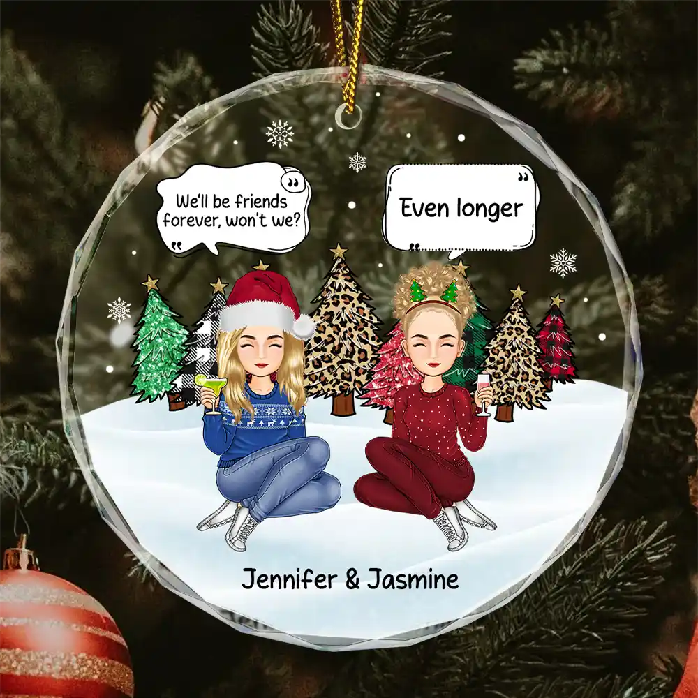 Christmas,Gift For Bestie,Happy - Christmas Besties We'll Be Friends Forever - Personalized Circle Glass Ornament