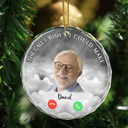 Memorial, Family - Custom Photo Christmas The Call I Wish I Could Make - Personalized Circle Glass Ornament