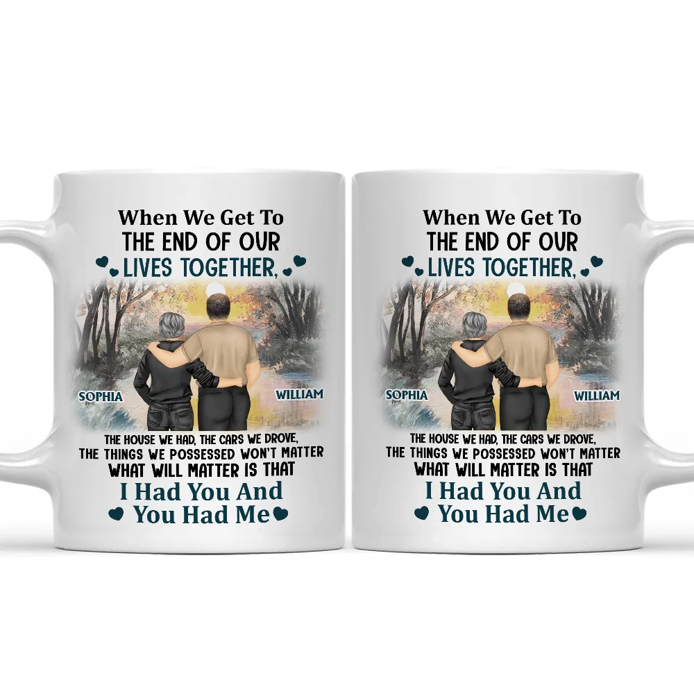 Gift For Couples, Gift For Husband, Gift For Wife - Old Couple I Had You And You Had Me - Personalized Mug
