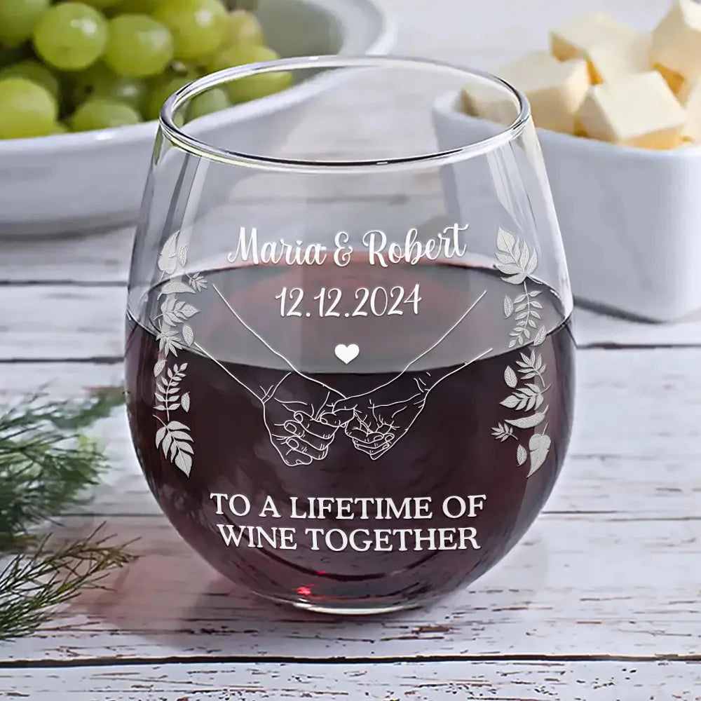 Gift For Couples, Gift For Husband, Gift For Wife, Gift For Boyfriend, Gift For Girlfriend - To A Lifetime Of Wine Together, Wedding Gift - Personalized Steamless Wine Glass