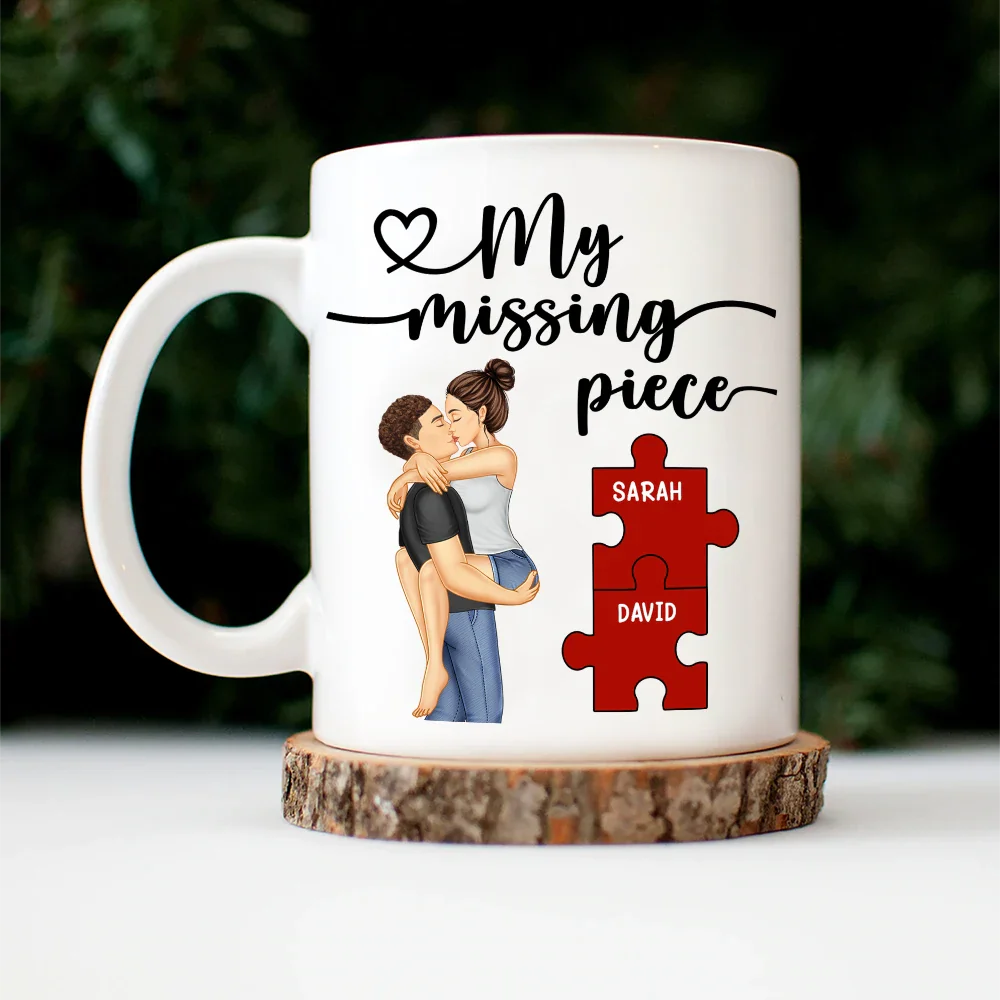 Gift For Couples,Gift For Husband,Gift For Wife,Gift For Boyfriend,Gift For Girlfriend,Happy - Couple Kissing My Missing Piece - Personalized Mug