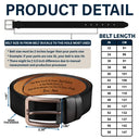 Gift For Couples, Gift For Husband, Gift For Boyfriend - Couple I Want You To Be Happy - Personalized Engraved Leather Belt