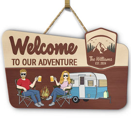 Gift For Couples, Gift For Husband, Gift For Wife, Gift For Boyfriend, Gift For Girlfriend, Camping, Campsite - Camping Couple Welcome To Our Adventure - Personalized Custom Shaped Wood Sign
