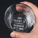 Gift For Couples, Gift For Husband, Gift For Boyfriend - Happy Valentine's Day - Personalized Engraved Whiskey Glass