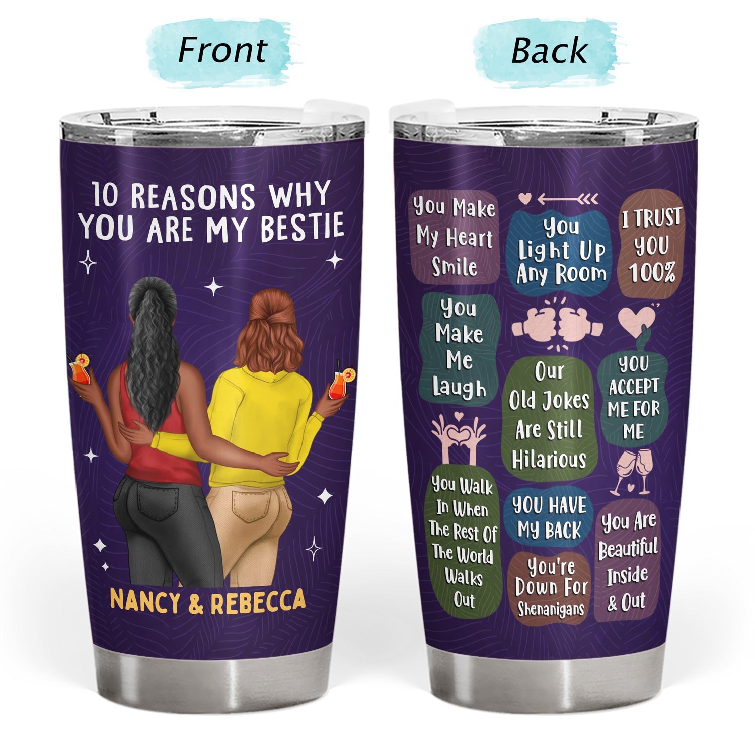 10 Reasons Why You Are My Bestie - Holiday, Birthday, Loving Gift For Friends, Colleagues - Personalized Tumbler