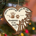 Family, Memorial - Always Be With Us Like Handprints On Our Hearts - Personalized 2-Layered Wooden Ornament