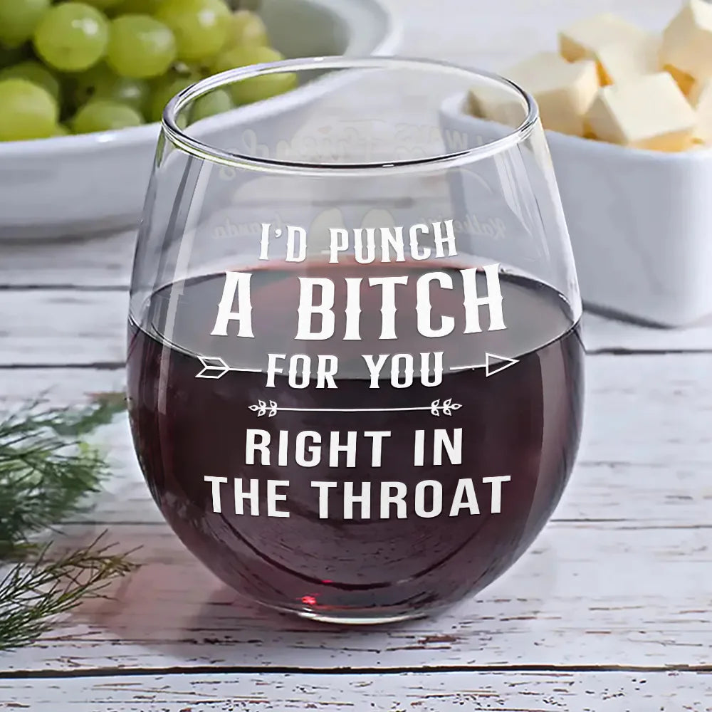 Gift For Bestie, Gift For Sisters - Always Besties Right In The Throat - Personalized Stemless Wine Glass