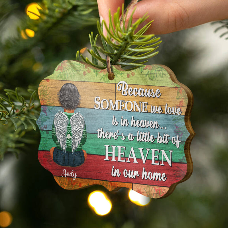 Someone We Love Is In Heaven Family Sympathy - Memorial Gift - Personalized Custom Wooden Ornament