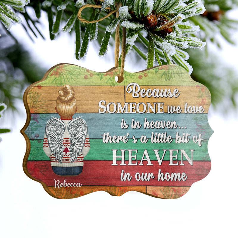 Someone We Love Is In Heaven Family Sympathy - Memorial Gift - Personalized Custom Wooden Ornament