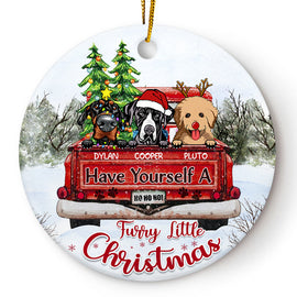 Have Yourself A Furry Little Christmas - Christmas Gift For Dog Lovers - Personalized Custom Circle Ceramic Ornament