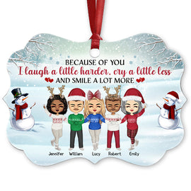 Sisters Brothers Because Of You I Laugh - Christmas Gift For BFF And Siblings - Personalized Custom Aluminum Ornament