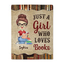 A Girl Who Loves Books Reading - Reading Gift - Personalized Custom Fleece Blanket