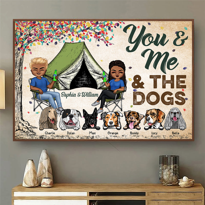 You & Me And The Dogs Camping Husband Wife - Couple Gift - Personalized Custom Poster