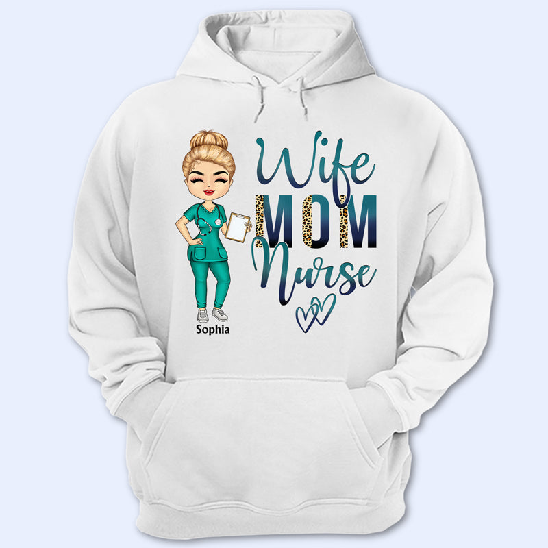 Wife Mom Nurse - Mother Gift - Personalized Custom T Shirt