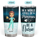 Is You A Nurse - Gift For Nurses - Personalized Custom Tumbler