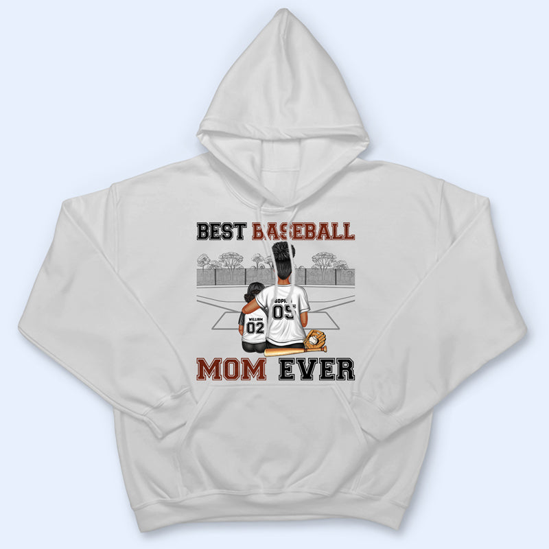 Best Baseball Mom Ever - Mother Gift - Personalized Custom T Shirt