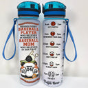 Baseball Mom Behind Every Baseball Player - Gift For Mother - Personalized Custom Water Tracker Bottle