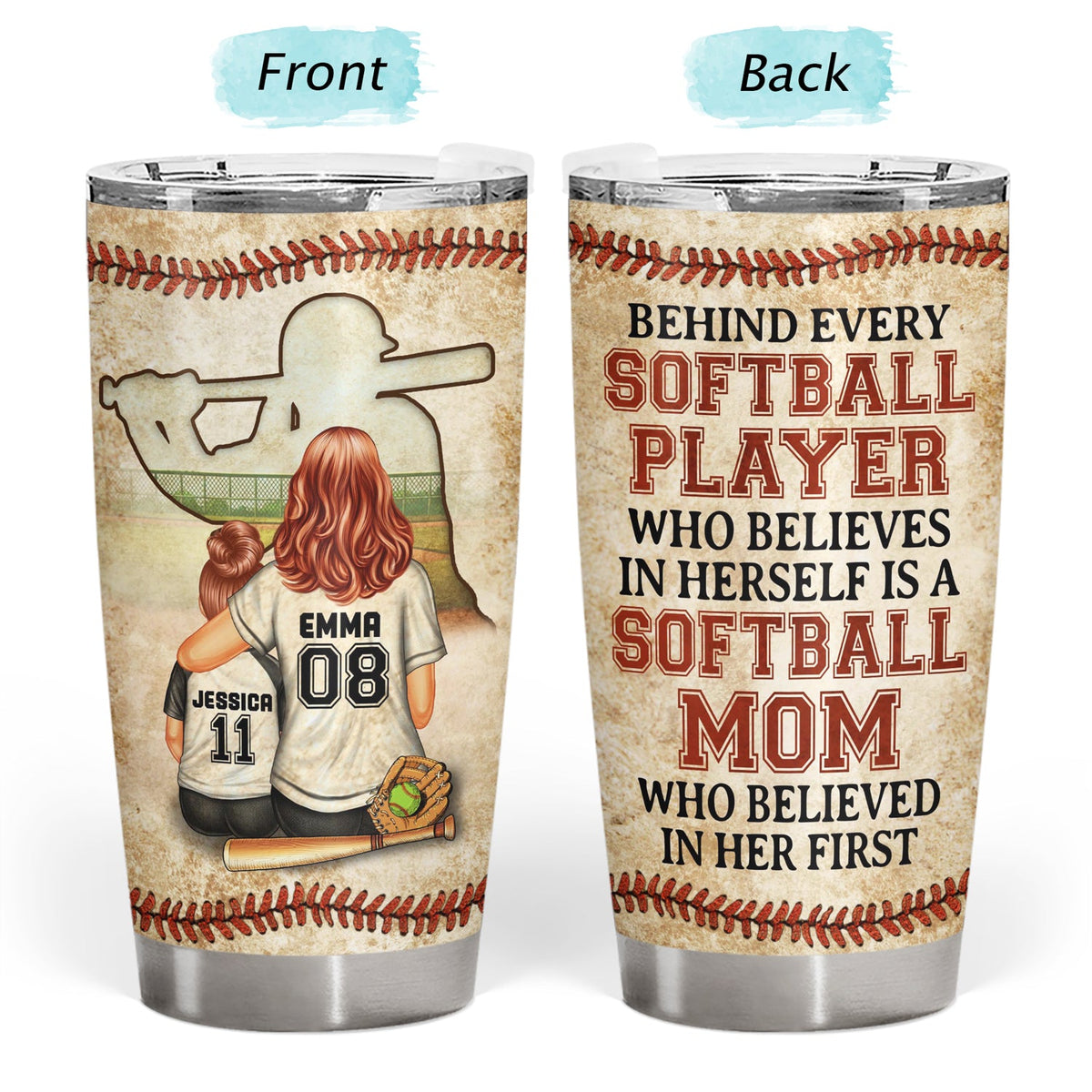 Softball Mom Behind Every Softball Player - Mother Gift - Personalized Custom Tumbler