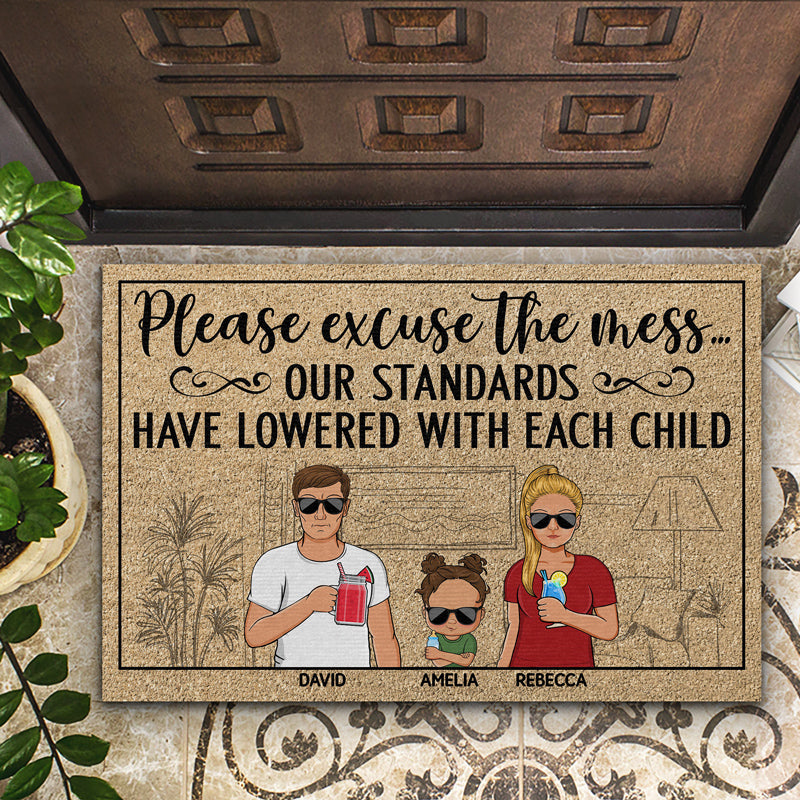 Please Excuse The Mess Our Standards Have Lowered With Each Child Couple Husband Wife Family - Personalized Custom Doormat