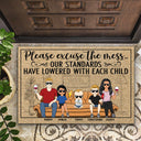 Please Excuse The Mess Our Standards Have Lowered With Each Child Sitting Couple Husband Wife Family - Personalized Custom Doormat