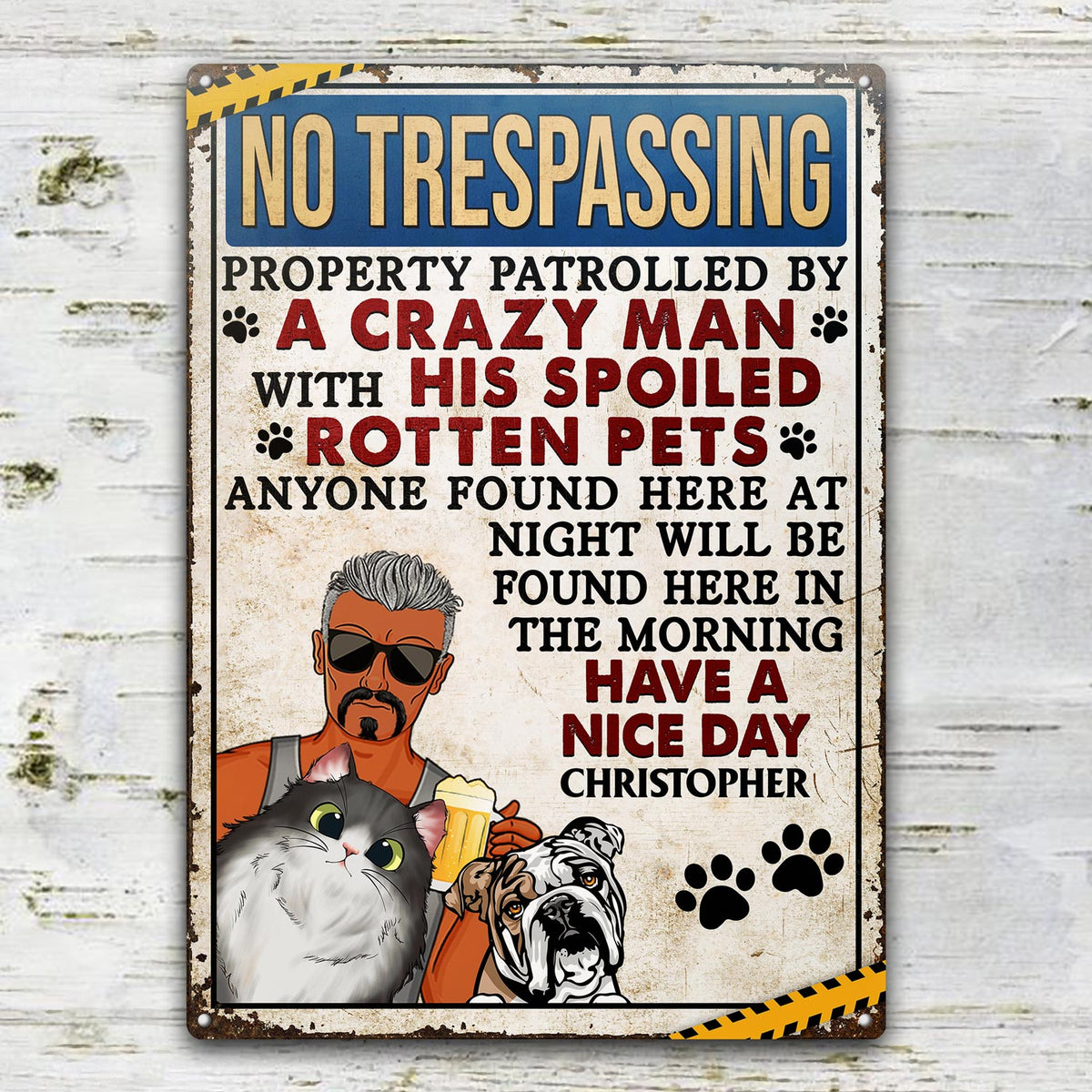 No Trespassing Property Patrolled By Crazy Woman Vertical - Home Decor, Backyard Decor, Gift For Dog Lovers & Cat Lovers - Personalized Custom Classic Metal Signs