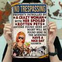 No Trespassing Property Patrolled By Crazy Woman Vertical - Home Decor, Backyard Decor, Gift For Dog Lovers & Cat Lovers - Personalized Custom Classic Metal Signs