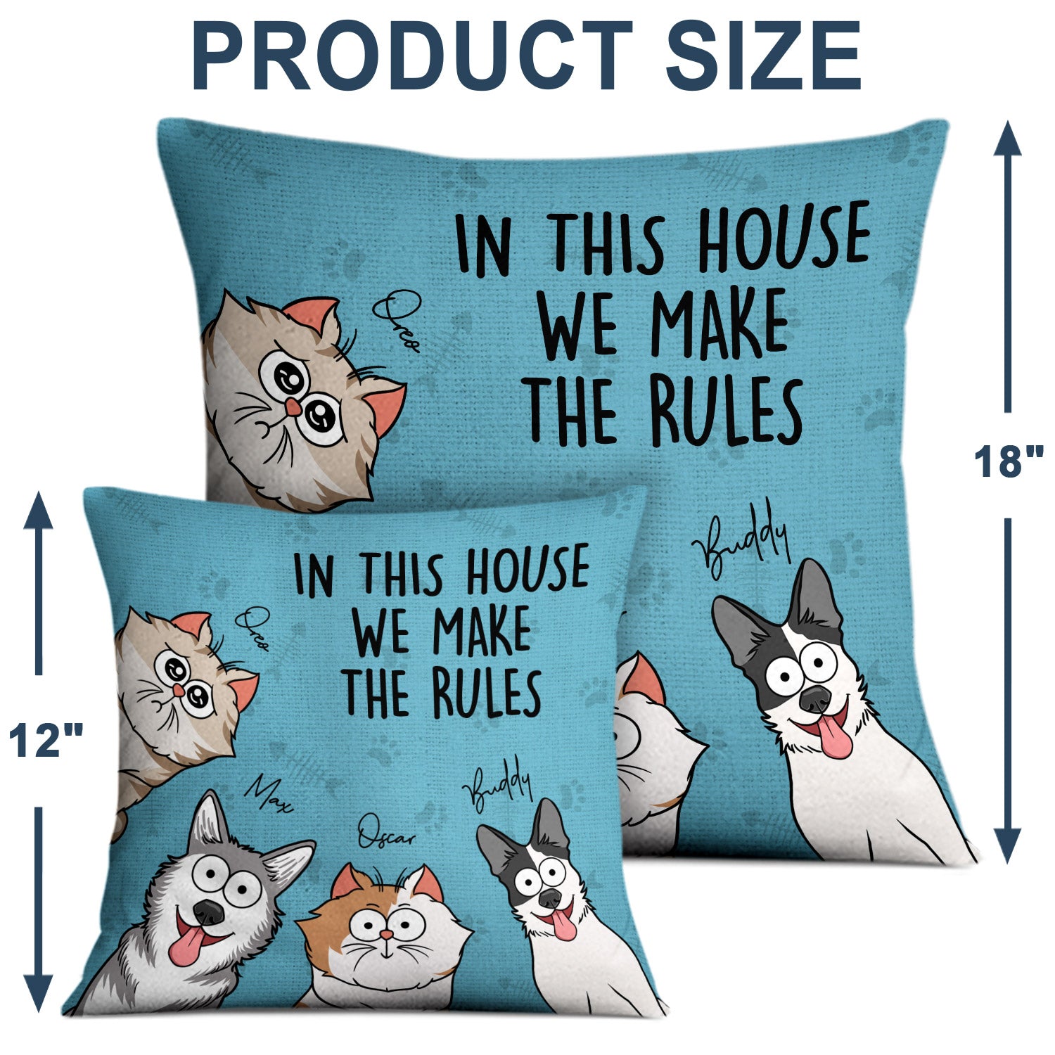 We Rule The House Dog Cat Version - Home Decor, Birthday, Funny, Housewarming Gift For Pet Lovers, Dog Lovers, Cat Lovers - Personalized Pillow