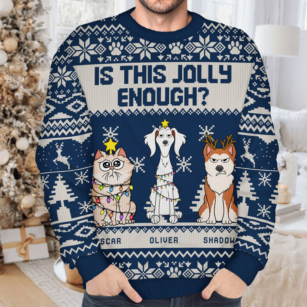 Is This Jolly Enough - Christmas Gift For Dog, Cat, Pet Lovers - Personalized Unisex Ugly Sweater